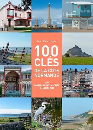 100 clés de la côte normande