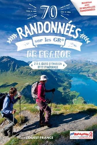 70 randonnées sur les GR de France
