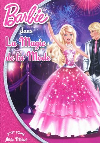 Barbie et la magie de la mode