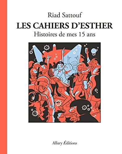 Cahiers d'Esther (Les) .6