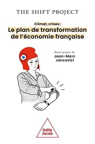 Climat, crises: le plan de transformation de l'économie française