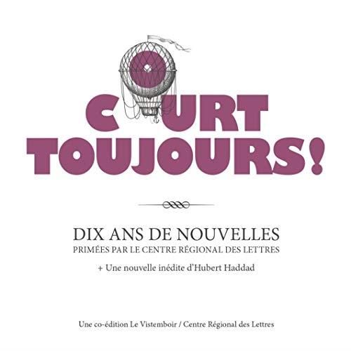 Court toujours !