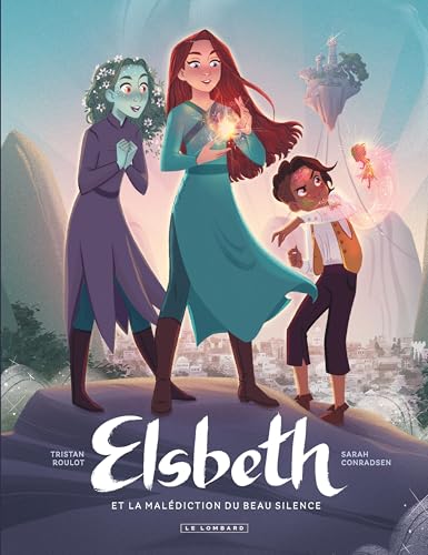 Elsbeth et la malédiction du beau silence