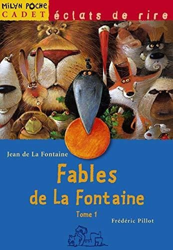 Fables de La Fontaine. T.01 : Fables de La Fontaine