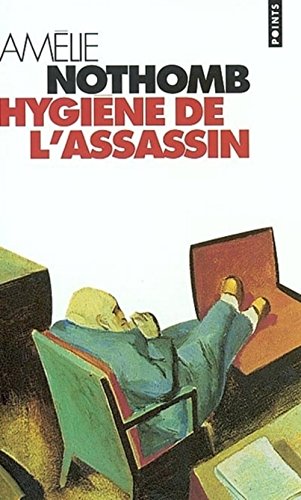 Hygiène de l'assassin