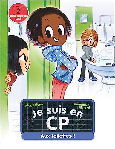 Je suis en CP - 18 - Aux toilettes