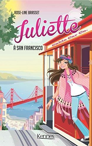 Juliette à San Fransisco