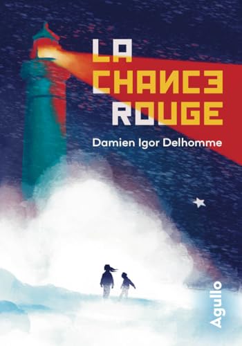 La Chance rouge