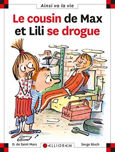 Le Cousin de Max et Lili se drogue