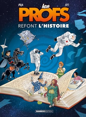 Les Profs refont l'histoire