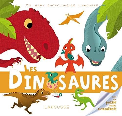 Ma baby encyclopédie... : Les dinosaures