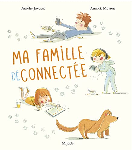 Ma famille déconnectée