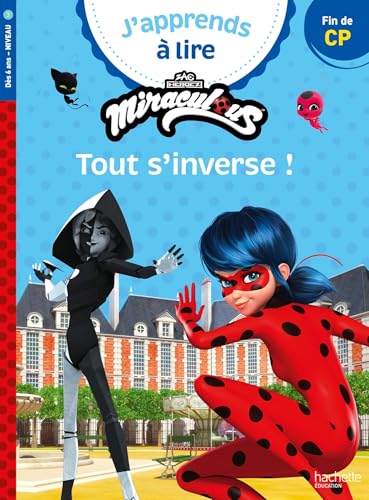 Miraculous tout s'inverse !