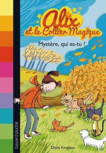 Mystère, qui es-tu ?