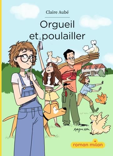Orgueil et poulailler