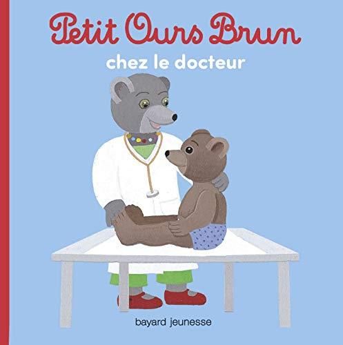 Petit ours brun : Petit Ours brun chez le docteur