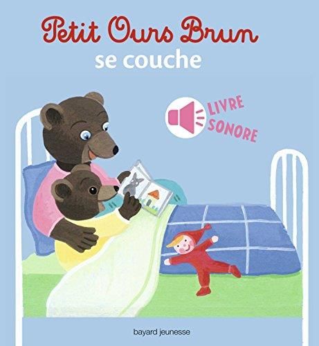 Petit ours brun T.00 : Petit Ours brun se couche