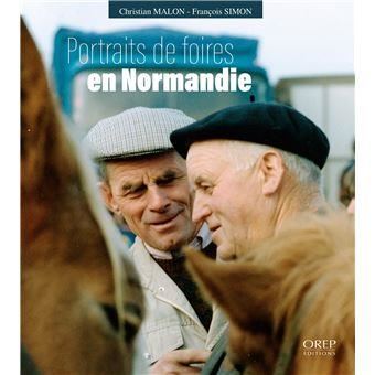 Portraits de foires en Normandie