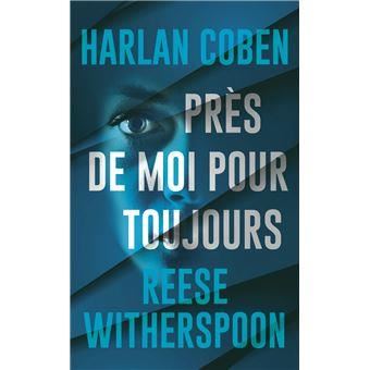 Près de moi pour toujours