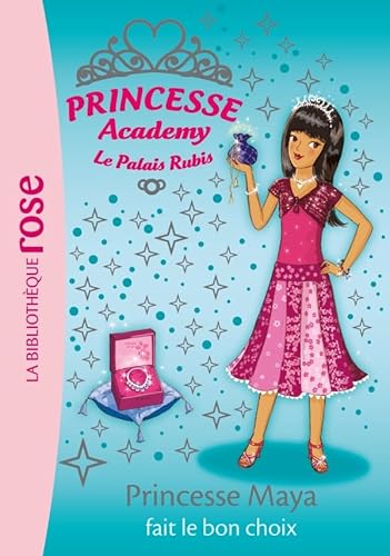 Princesse Maya fait le bon choix