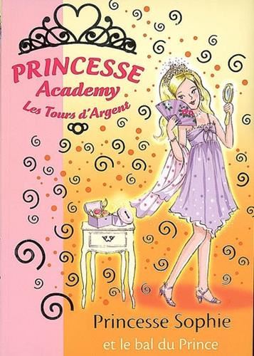 Princesse Sophie et le bal du prince