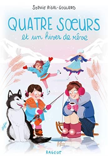 Quatre sœur et un hiver de rêve