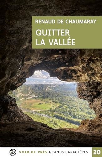 Quitter la vallée