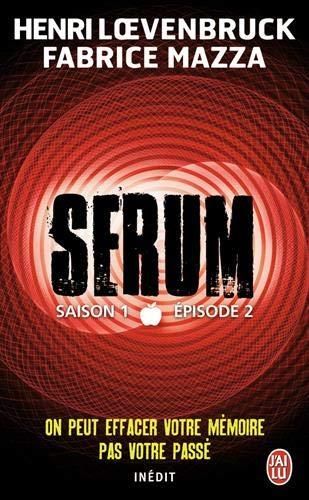 Serum, saison 1