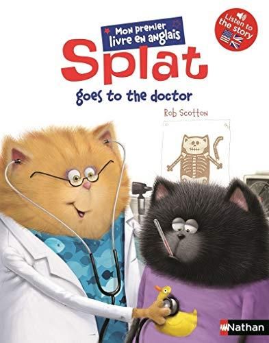 Splat le chat T.00 : Splat goes to the doctor