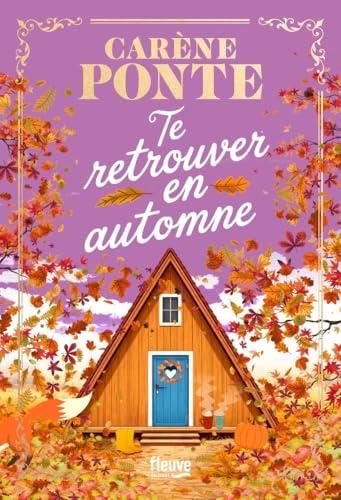 Te retrouver en automne - T'aimer à Noël