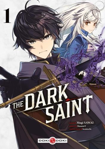 The dark saint